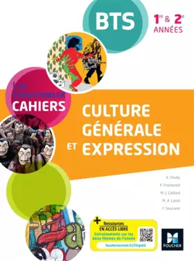Couverture du produit · Les Nouveaux Cahiers - Culture générale et expression BTS 1re et 2e années - Éd. 2021 - Livre élève