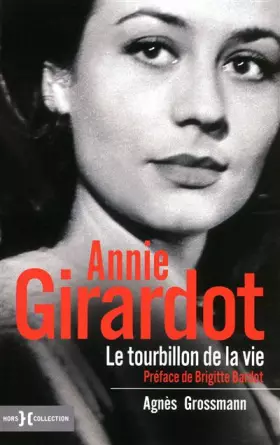 Couverture du produit · Annie Girardot, le tourbillon de la vie