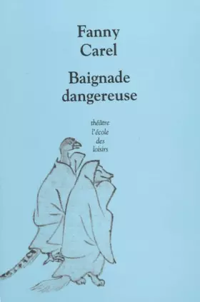 Couverture du produit · Baignade dangereuse