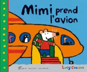 Couverture du produit · Mimi prend l'avion