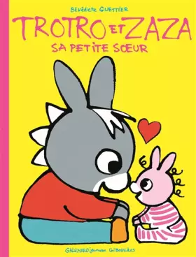 Couverture du produit · Trotro et Zaza sa petite sœur
