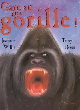 Couverture du produit · Gare au gros gorille !