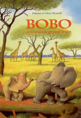 Couverture du produit · Bobo est fier d'être un grand frère