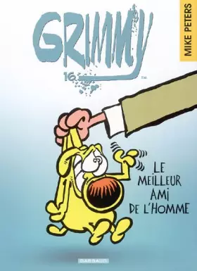 Couverture du produit · Grimmy - tome 16 - Meilleur ami de l'homme (Le)
