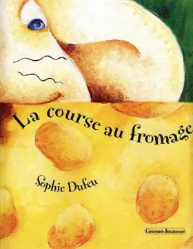 Couverture du produit · La Course au fromage
