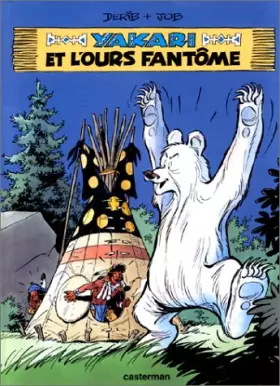 Couverture du produit · Yakari, tome 24 : Yakari et l'ours fantôme