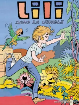 Couverture du produit · Lili - Tome 27: Lili dans la jungle