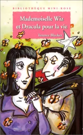 Couverture du produit · Mademoiselle Wiz et Dracula pour la vie