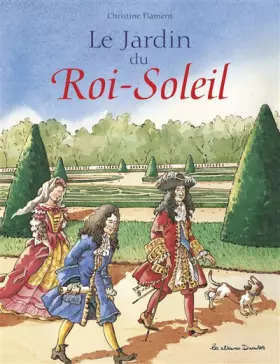 Couverture du produit · Le Jardin du Roi-Soleil