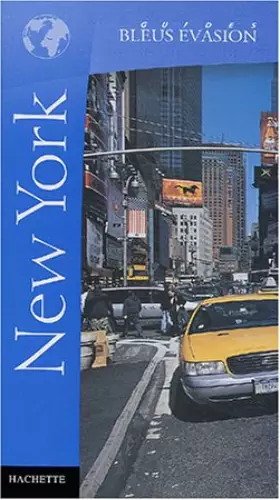 Couverture du produit · Guide Bleu Évasion : New York
