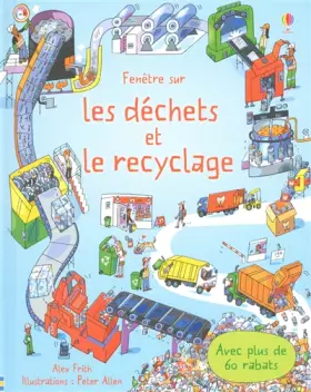 Couverture du produit · Fenêtre sur - Les déchets et le recyclage