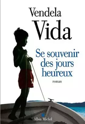Couverture du produit · Se souvenir des jours heureux