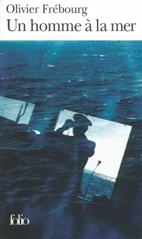 Couverture du produit · Un homme à la mer