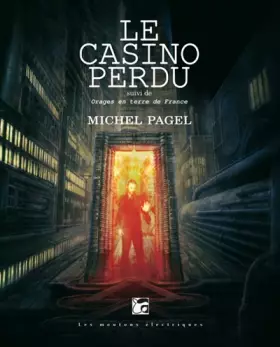 Couverture du produit · Le casino perdu suivi de orages en terre de france