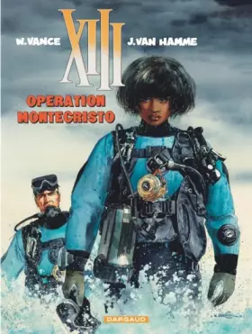 Couverture du produit · Treize (XIII), tome 16 : Opération Montécristo
