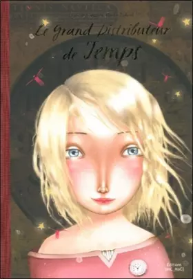 Couverture du produit · Le Grand Distributeur de Temps
