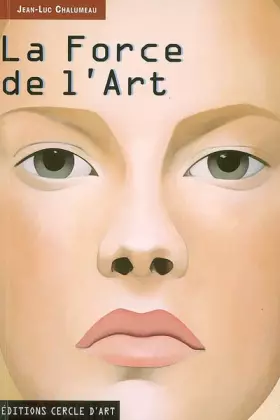 Couverture du produit · La Force de l'Art : Histoire de l'Art en Occident de l'an mil à nos jours