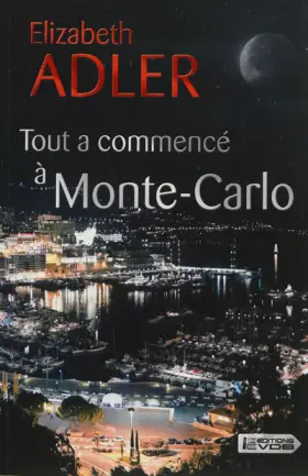 Couverture du produit · Tout a commencé à Monte-Carlo