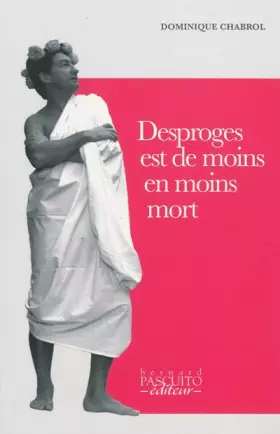 Couverture du produit · Desproges est de moins en moins mort