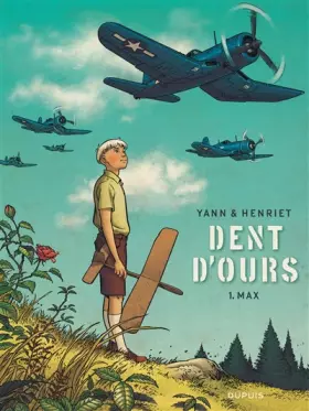 Couverture du produit · Dent d'ours, tome 1 : Max