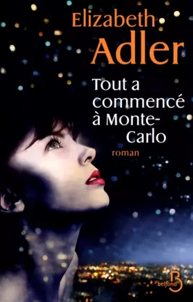 Couverture du produit · Tout a commencé à Monte-Carlo