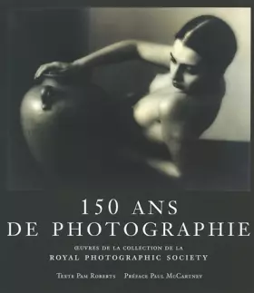 Couverture du produit · 150 ans de photographie