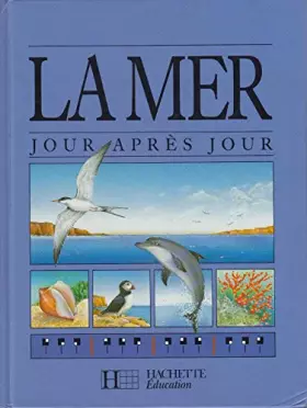Couverture du produit · La mer jour après jour