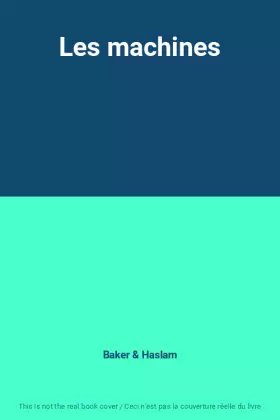 Couverture du produit · Les machines