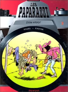 Couverture du produit · Les paparazzi, Tome 2 : Zoom interdit