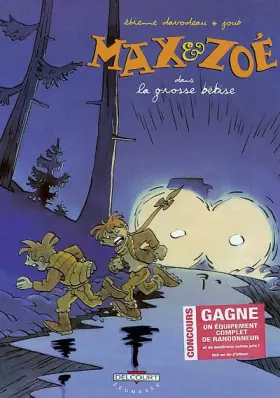 Couverture du produit · Max & Zoé, tome 4 : La Grosse Bêtise