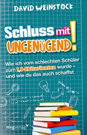 Couverture du produit · Schluss mit ungenügend!: Wie ich vom schlechten Schüler zum 1,0-Abiturienten wurde - und wie du das auch schaffst
