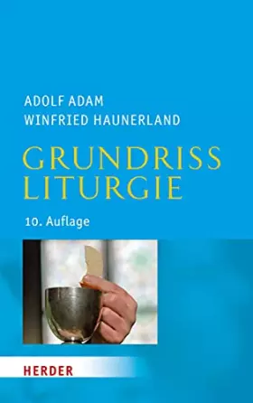 Couverture du produit · Grundriss Liturgie: 10. Auflage