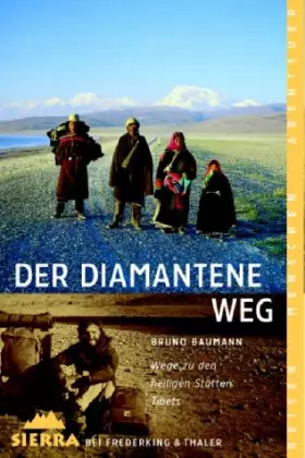Couverture du produit · Der Diamantene Weg: Wege zu den heiligen Stätten Tibets (National Geographic Taschenbücher)