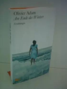 Couverture du produit · Am Ende des Winters: Erzählungen