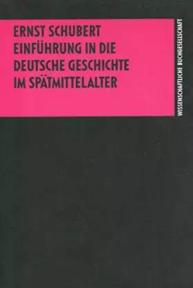 Couverture du produit · Einführung in die deutsche Geschichte im Spätmittelalter