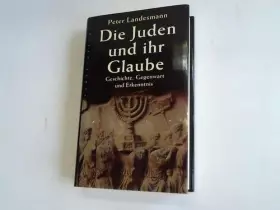 Couverture du produit · Die Juden und ihr Glaube