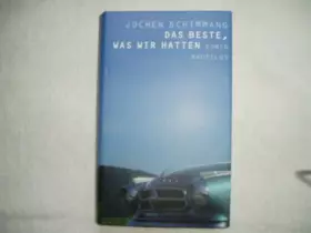 Couverture du produit · Das Beste, was wir hatten: Roman
