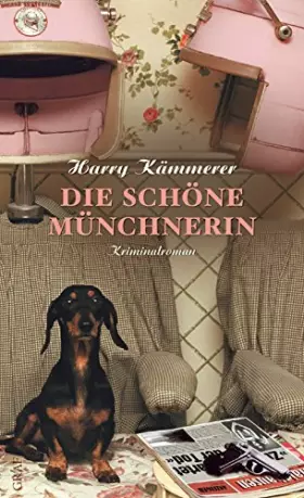 Couverture du produit · Die Schöne Münchnerin: Kriminalroman (Ein Chefinspektor-Mader-Krimi)