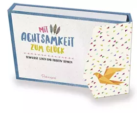 Couverture du produit · Mit Achtsamkeit zum Glück: Bewusst leben und positiv denken