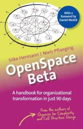Couverture du produit · OpenSpace Beta: A handbook for organizational transformation in just 90 days (Betacodex Publishing)