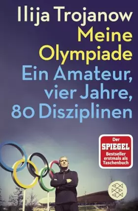 Couverture du produit · Meine Olympiade: Ein Amateur, vier Jahre, 80 Disziplinen