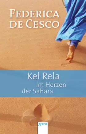 Couverture du produit · Kel Rela. Im Herzen der Sahara