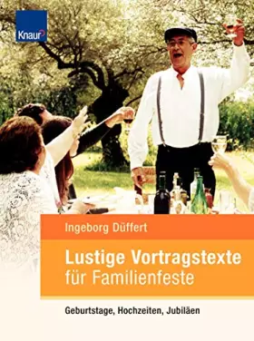 Couverture du produit · Lustige Vortragstexte für Familienfeste: Geburtstage, Hochzeiten, Jubiläen