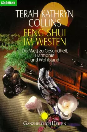 Couverture du produit · Feng Shui im Westen: Der Weg zu Gesundheit, Harmonie und Wohlstand