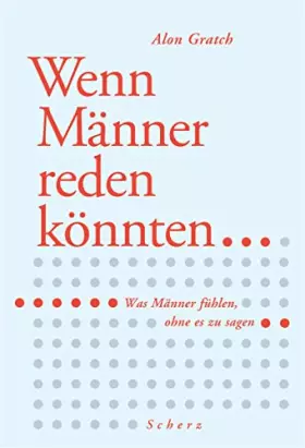 Couverture du produit · Wenn Männer reden könnten. Und was sie fühlen, ohne es zu sagen