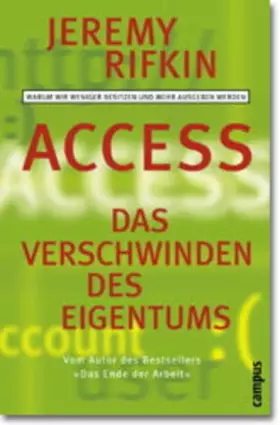 Couverture du produit · Access - Das Verschwinden des Eigentums: Warum wir weniger besitzen und mehr ausgeben werden