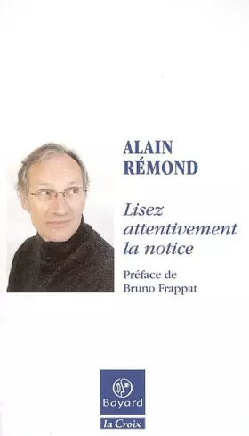 Couverture du produit · Lisez attentivement la notice : Petites chroniques de la vie quotidienne