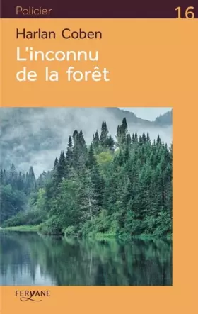 Couverture du produit · L'inconnu de la forêt