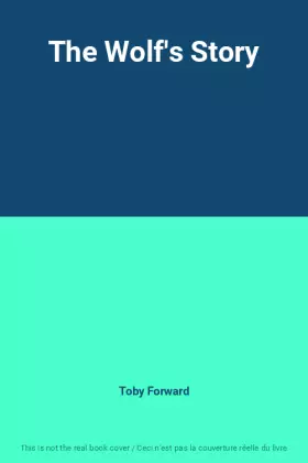 Couverture du produit · The Wolf's Story