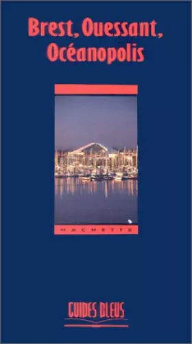 Couverture du produit · Guide Bleu : Brest et ses environs